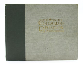 1893 "The World's Columbian Exposition  Photo-Gravures", Chicago, Illustrated Portfolio, Sepia-and Aqua-Tinted Photo-Gravure Plates