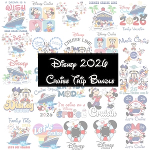 May include: A collection of Disney Cruise themed graphics. The designs include Mickey and Minnie Mouse, cruise ships, and text such as "Disney 2026 Cruise Trip Bundle", "Family Vacation", and "Let's Cruise". The color palette includes red, blue, and white.