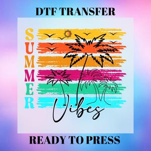 Colorful Summer Vibes DTF Transfer | Retro Palm Tree Sunset Heat Transfer | Ready to Press for Tropical Shirts, Print On Iron, Heat Transfer