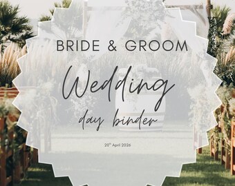The Ultimate Wedding Day Binder | 90+ Editable Pages on Canva | Stress-Free Wedding Planner for Couples, Bridal Party & Vendors