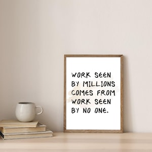 Motivational Quote Wall Art, Printable Wall Art, Office Prints, Inspirational Wall Art, Motivational Poster, Instant Download