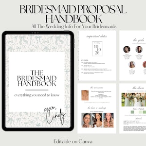 May include: A digital guide for bridesmaids, titled "The Bridesmaid Handbook", with a light blue and white background pattern. The handbook includes information about important dates, events, the girls, the dress, the hair and makeup, and more. The text "Editable on Canva" is at the bottom of the image.