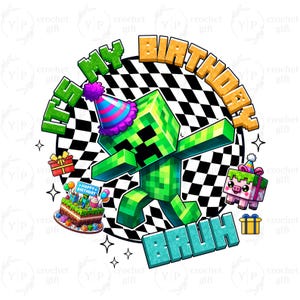 It&#39;s My Birthday Png, Family Birthday Png, Gaming Birthday Png, Gamer Birthday, Happy Birthday Png, Game Character Png, Birthday Boy
