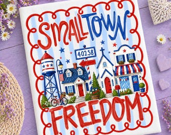 Custom Small Town Freedom Png, Usa 250 Years Of Freedom Png, American Small Town Png, Usa 250th Anniversary Png, Fourth of July Png