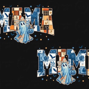 May include: A Halloween-themed design featuring the word "MAMA" in a patchwork style with blue floral and orange plaid patterns. A cartoon ghost holding a pumpkin bucket is in the center, with bats and stars scattered around.