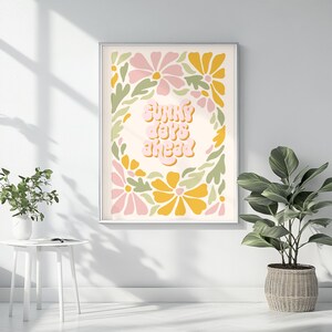 Boho Flowers Sunny Days Ahead Quote Art Print | Vintage Floral Printable Poster |  Bar Cart, Office, Apartment | Hippie Retro Aesthetic