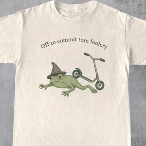 Off To Commit Tom Foolery Frog T-Shirt,Frog Meme Shirt,Toad Lovers,Cringy Shirts,Weirdcore Vintage Frog Graphic T-Shirt,Oddly Specific Shirt
