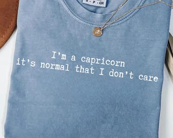 Comfort Colors T-Shirt mit lustigem Steinbock-Spruch, Sternzeichen-Shirt für Steinbock, Geschenkideen für Steinböcke, Horoskop-Shirt