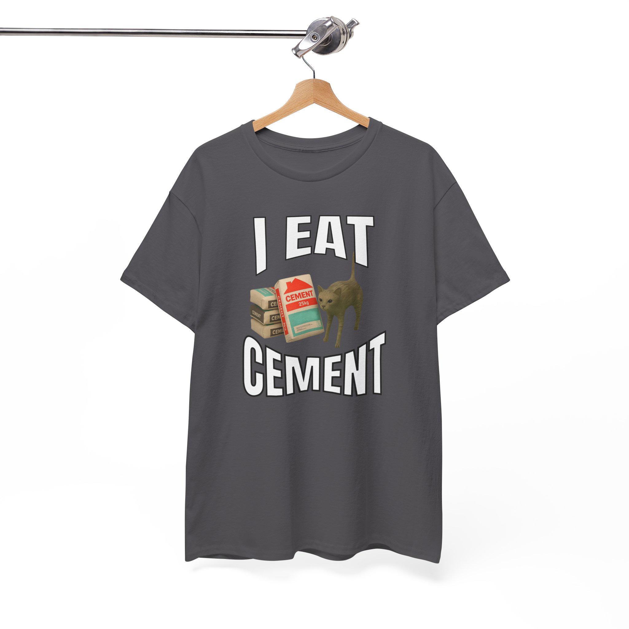 T-shirt Humour "Je Mange Du Ciment" - Chat Maudit, Style Meme - Neuf Avec étiquettes