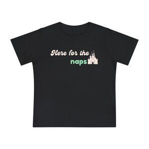 Baby, Here for the Naps, Matching Family Shirts, Boy Girl