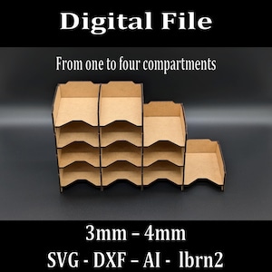 May include: A multi-compartment organizer made of light brown wood. The organizer has a stepped design with one to four compartments. Text on the image reads "Digital File" and "From one to four compartments". Additional text indicates compatibility with 3mm - 4mm materials and SVG, DXF, AI, and lbrn2 file formats.