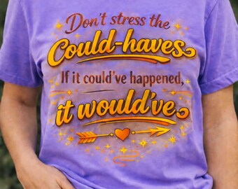 Don't Stress the Could-Haves PNG, Motivational Quote Design, Retro Typography Sublimation