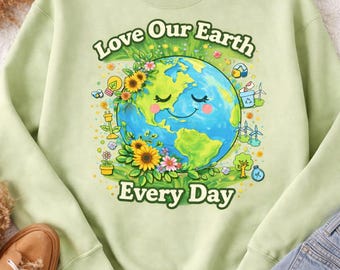 Love Our Earth Every Day PNG – Cartoon Planet, Eco Friendly Design (Sublimation)