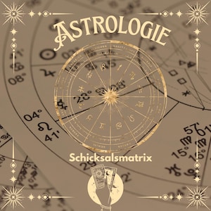 Può includere: Un tema astrologico dorato con le parole "Astrologie" e "Schicksalsmatrix" stampate su di esso. Il tema è circondato da uno sfondo marrone con stelle.