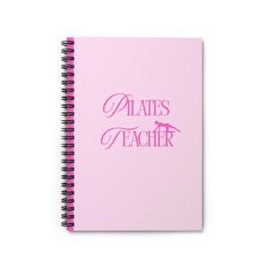 Pink Pilates Teacher Notebook - Perfect for Pilates Instructors, Journaling, Gift for Coaches, Yoga Enthusiasts, Wellness Planning