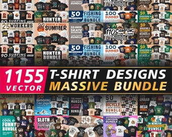 May include: A collection of t-shirt designs, featuring various themes such as surfing, fishing, camping, and gardening. The image includes text that reads "1155 T-SHIRT DESIGNS MASSIVE BUNDLE" in large, bold letters. Bundles are also labeled with the number of designs.