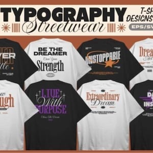 Typography Streetwear Designs | Typography | Typography Designs | Streetwear Shirt | Graphics Shirt | DTF | DTG | Designs Bundle | T-Shirt