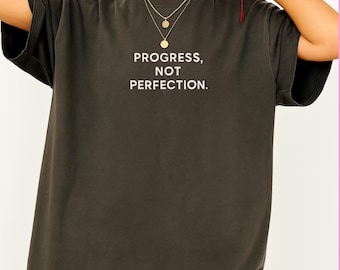 Progress Not Perfection T-Shirt | Unisex Mental Health Tee