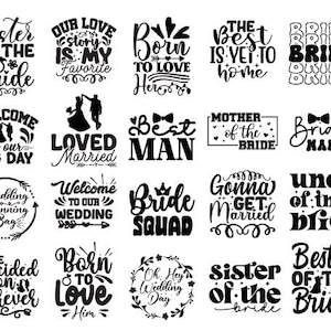 Puede incluir: Una colección de diseños en blanco y negro con temática de boda, con frases como "Best Man" y "Bride Squad". Los diseños presentan fuentes e ilustraciones decorativas, perfectas para manualidades de boda.