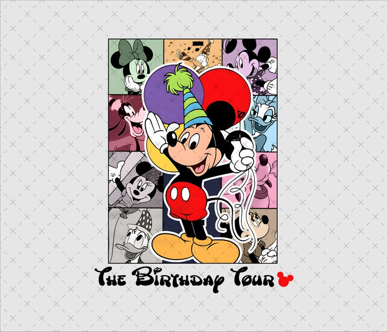 May include: A graphic print featuring Mickey Mouse wearing a blue and green striped party hat and holding red and purple balloons. The central figure is surrounded by a collage of Disney characters including Minnie Mouse, Donald Duck, and Goofy. The text reads The Birthday Tour with a small red Mickey icon.