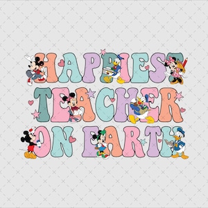 Happiest Teacher On Earth Png Svg, Back To School Png (Digital Download)