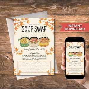 May include: A Soup Swap invitation card featuring autumn maple leaves, three pots of soup, and text including Join us for a SOUP SWAP, Saturday, September 30th at 1:00 PM, The Hyland's Home, 12345 Main Street Anywhere, USA 22222, and RSVP by September 20th.