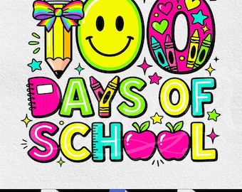 100 Days of School Coquette Png, 100 Days of School PNG, Teacher 100 Days, 100 Days Png, Digital Download
