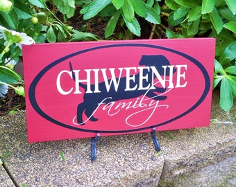 Chiweenie Family Sign