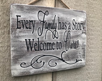 Family Saying Sign, Family Signs Wall Decor, Every Family Has A Story, Family Gift Ideas, Home gifts From Mom, Family, Routed Wood Sign