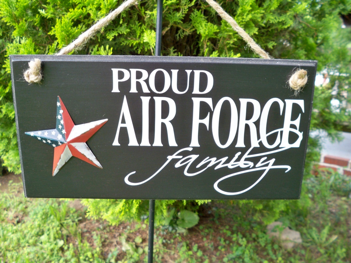 Air Force Sign Proud Air Force Family Family Sign Military Etsy