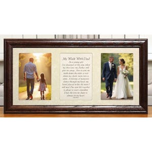 Father of the Bride Gift | Wedding Poem – My Walk With Dad Poem | Dad of the Bride Frame, Father&#39;s Day Gift for Dad