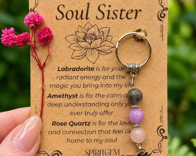 Personalised Soul Sister Gift Keyring, Labradorite Amethyst Rose Quartz
