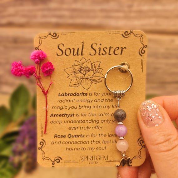 PERSONALISED SOUL SISTER keyring. Gift for Bestie, Best Friend, Bff, Crystal Keyring with Meaning, Birthday Gift for Her, Spiritual Keepsake