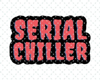 Serial Chiller SVG, Crime Documentaries SVG, Halloween SVG, Trick or Treat Png, Retro Halloween Png, Spooky Vibes Png, Spooky Svg, Scary Svg