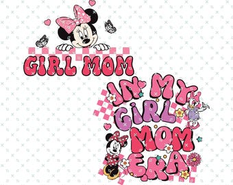 Girl Mom Two Side, In My Girl Mom Era Png, Mother's Day Png, Girl Mom Png, Minnie Mouse Png, Minnie Mom Png, Winnie Girl Mom, Gift For Mom