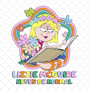 Puede incluir: Una ilustración de dibujos animados de una niña con cabello rubio que lleva una corona de flores y lee un libro. Está rodeada de flores y un arcoíris. El texto "Lizzie McGuire Never Be Normal" está debajo de la imagen.