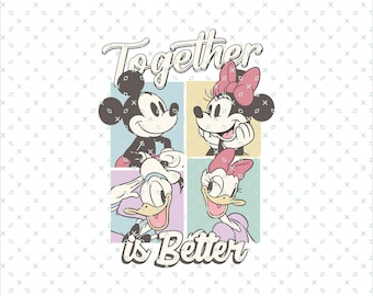 Retro Mickey & Company, Together is Better, Family Vacation png, Family Trip Png, Vacay Mode Png, Magic Kingdom Png, Comfort Colors Png