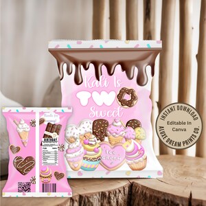 May include: Pink birthday party favor bags with ice cream and donut graphics. The bags read "Kali Is Two Sweet" and include the text "Instant Download Editable In Canva". The smaller bag has a nutrition facts label.