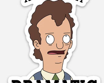 Mr Ambrose Bob's Burgers Sticker, A Little Bit Dramatic Die-Cut Vinyl