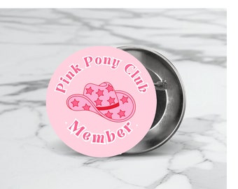 Chappell Roan 1.5" Pin Buttons - "Pink Pony Club Member" | Pink Pony Club Pin, Pink Western Pin