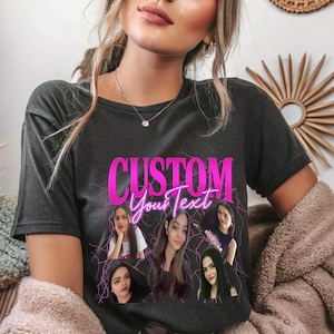 Custom Your Own Bootleg Shirt, Custom Photo Rap T-Shirt, Personalized Photo Tee, Insert Your Design Here, Custom Photo Shirts,Custom Photo