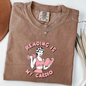 Reading Is My Cardio Shirt, Book Lover Gift, Funny Bookworm Tee, Reader T-Shirt, Introvert Humor Shirt, Library Life Bookish Gift