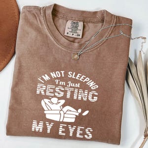 Funny Dad Shirt,Just Resting My Eyes Shirt for Dad Gift for Dad,Just Resting My Eyes Shirt for Dad,Gift for Dad Funny Mens shirt,Fathers Day