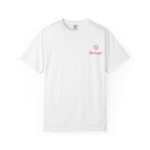 Furisat Unisex Garment-Dyed T-shirt, Casual Tee, Gift for Friends, Summer Apparel, Trendy Shirt, Sustainable Fashion