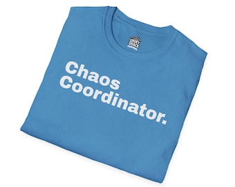 Kaoskoordinator Rolig T-shirt Minimalistisk Grafisk T-shirt Sarkastisk T-shirt Vuxen Humor Gåva för Mamma Arbetsskjorta
