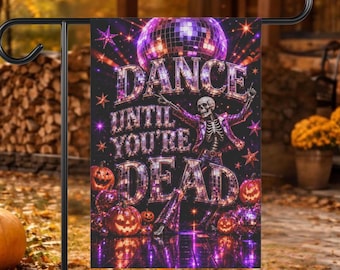 Bandera de jardín "Baila hasta morir", decoración de discoteca de esqueletos para Halloween