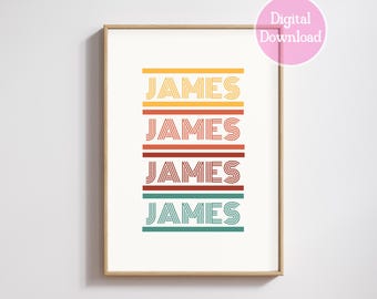 May include: A printable wall art design featuring the name "JAMES" in a retro style with multi-colored stripes. The name is repeated four times in a vertical stack.