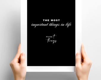 Inspirational Quote Poster: Minimalist Black and White Art Print