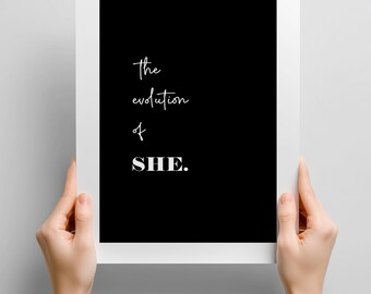 Feminine Empowerment Poster Print: Minimalist Black & White Typography