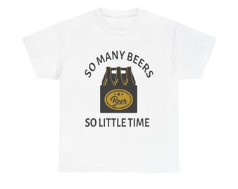 Funny Beer Lover T-Shirt: Craft Beer Humor, Pub Crawl Top